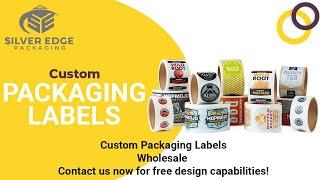 Custom Printed Packaging Labels are More Than Just a Label! | Silver Edge Packaging