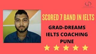 IELTS Coaching Classes Pune - Scored 7 Band IELTS - Grad-Dreams Review