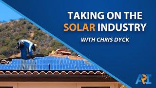 Expanding Into The Solar Industry with Chris Dyck | August Roofing & Solar