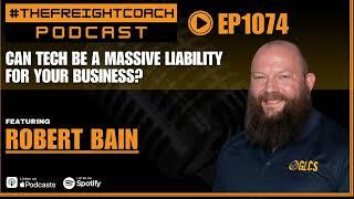 1074. #TFCP - Can Tech Be A Massive Liability For Your Business?!