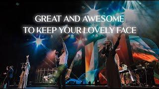 Trinity in Worship: Great and Awesome | To Keep Your Lovely Face