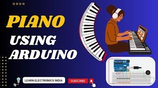 How to make a Piano using Arduino || Tinkercad and hardware simulation || Best Arduino project 2021