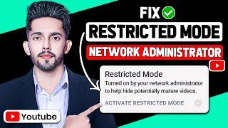 How To Fix YouTube Restricted Mode Turned On By Network Administrator (2024 New Method)