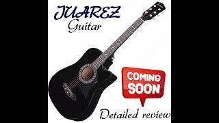 Juarez Guitar 38c unboxing