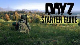 The Definitive DayZ Starter Guide: Beginner Walkthrough