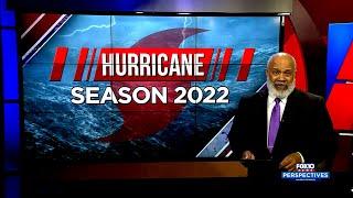 Perspectives: Hurricane Season 2022