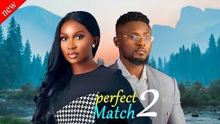 PERFECT MATCH 2 - Maurice Sam and Sonia Uche New Comedy Nollywood Movie 2024