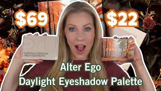 ALTER EGO DAYLIGHT EYESHADOW PALETTE \ BEST DUPE YET? \ $69 VS $22!!!