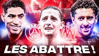  LES ABATTRE ! (PSG - OM)