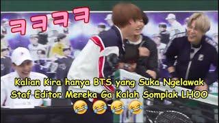 BTS VS Staf editor BTS Sama-sama Soplakk...haha