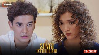 Sevgi iztiroblari 18-qism (milliy serial) | Севги изтироблари 18 қисм (миллий сериал)