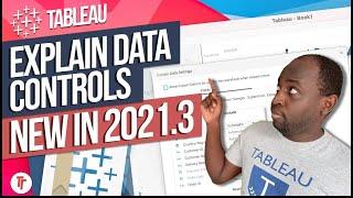 Explain data controls in Tableau Server & Tableau Cloud: New in Tableau 2021.3