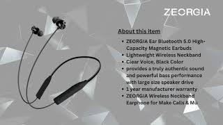 ZEORGIA ZE-Matic Ear Bluetooth Neckband!