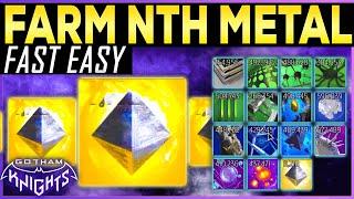 Gotham Knights BEST NTH METAL FARM - Fast and Easy Farming Material Method