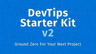 DevTips Starter Kit v2