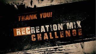 Welcome to RECreation Mix Challenge!!