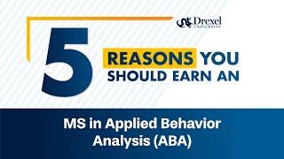 5 Reasons You Should Earn an MS in Applied Behavior Analysis