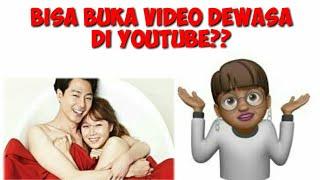 Rahasia tersembunyi||cara buka video dewasa di youtube