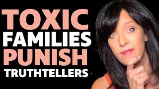 5 Weird Ways Toxic Family Members Punish a Truthteller for Going No Contact/Lisa A. Romano