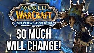 5 MASSIVE PvE Changes From TBC to WotLK