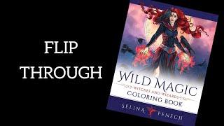 Wild Magic - Witches & Wizards Colouring Book by Selina Fenech