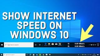 How to Show Internet Speed on Taskbar in Windows 10