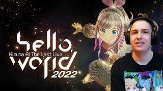 Kizuna AI The Last Live “hello, world 2022” Live Reaction Stream