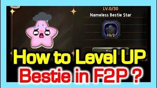 How to Level Up [Bestie] in F2P (Free to Play) ? / a Tough Road , Cash easier xD / DragonNest Korea