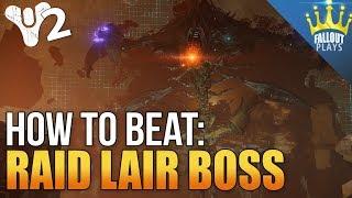 How to Beat the Raid Lair Boss - Argos (Eater of Worlds Raid) | Destiny 2 Curse of Osiris