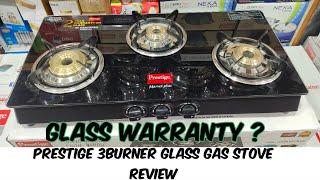 Prestige 3burner glass gas stove review | Prestige marvel plus gtm03