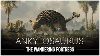 Ankylosaurus: The TOUGH Armoured Lizard | Dinosaur Documentary