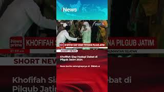 Khofifah Siap Hadapi Debat di Pilgub Jatim 2024