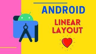 Linear Layout in Android