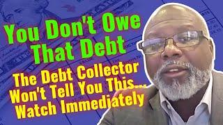 STATUTE OF LIMITATIONS DEBT COLLECTIONS || YOU DON'T OWE THAT DEBT ANYMORE