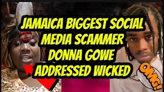 RUN COME! JAMAICA BIGGEST SOCIAL MEDIA SC@MM£R DONNA GOWE ADDRESSED W!CKED!