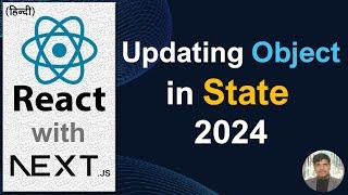 React Js Tutorial #11 Update Array of Objects React Hooks 2024 | Updating Objects in State React