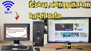 Cara Menghubungkan Wifi ke Komputer tanpa Kabel lan