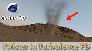 Cinema 4D Tutorial | Twister In Turbulence FD