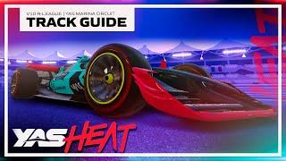 YAS MARINA CIRCUIT AT TWILIGHT!? | YAS HEAT TRACK GUIDE