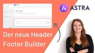 NEU: Der Astra Header Footer Builder [erster Eindruck]