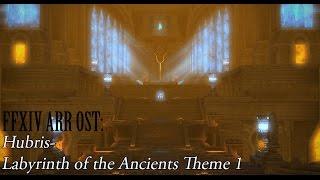 FFXIV OST Crystal Tower / Labyrinth of the Ancients Theme ( Hubris )