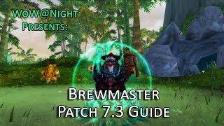 Brewmaster Monk Guide (Legion Patch 7.3)