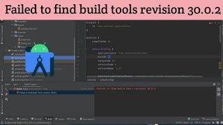 Failed to find build tools revision 30.0.2