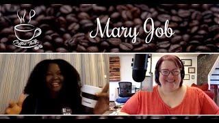 WPCoffeeTalk: Mary Job