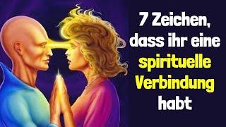 7 Zeichen, dass ihr eine spirituelle Verbindung habt