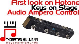 First look on Hotone Audio Ampero Control as a Keyboardist