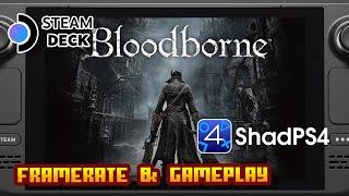 Bloodborne - (Valve Steam Deck) - ShadPS4 Emulator