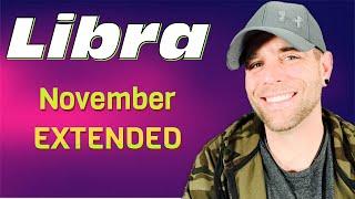 Libra - They don’t know how to talk to you - November EXTENDED