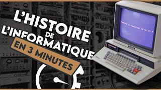 L'HISTOIRE DE L'INFORMATIQUE - EXPLICATIONS EN 3 MINUTES ⏱️