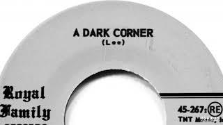 The Bourbons - A Dark Corner